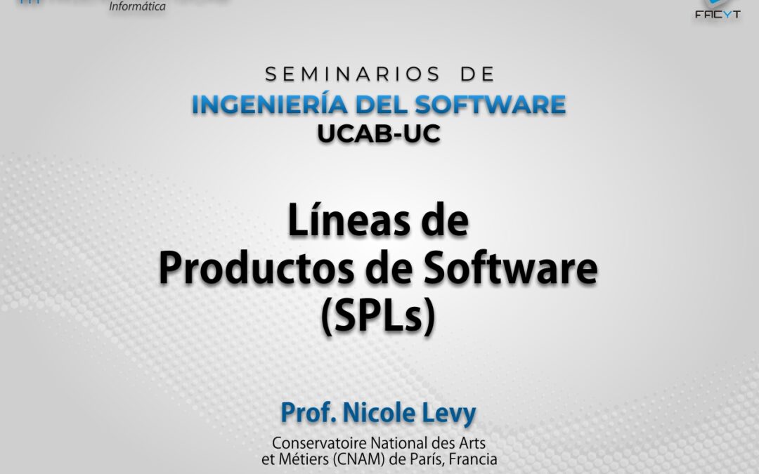 Líneas de Productos de Software (SPLs) por Prof. Nicole Levy